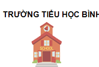 TRUNG TÂM Trường Tiểu học Bình Minh